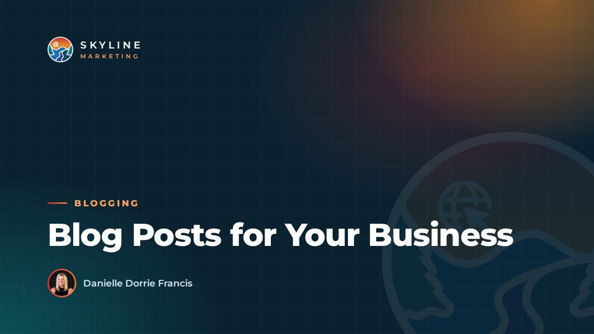 Blog Posts for Your Business