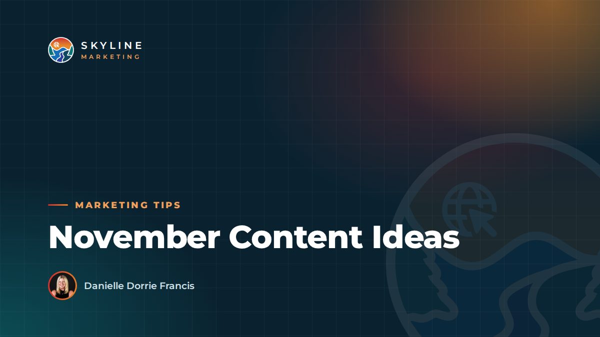 November Content Ideas